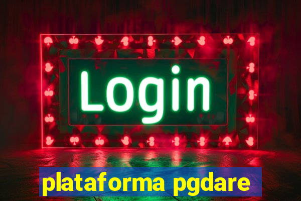 plataforma pgdare